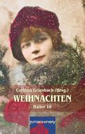 Corinna Griesbach: Haller 18 - Weihnachten 