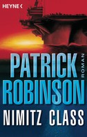 Patrick Robinson: Nimitz Class ★★★★