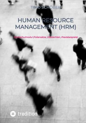 Human Resource Management (HRM)