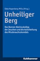 Ebba Hagenberg-Miliu: Unheiliger Berg 
