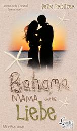 Bahama Mama und die Liebe