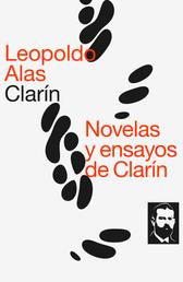 Novelas y ensayos de Clarín