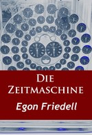 Egon Friedell: Die Zeitmaschine ★★