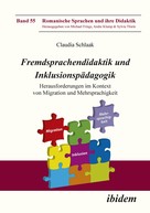 Claudia Schlaak: Fremdsprachendidaktik und Inklusionspädagogik 