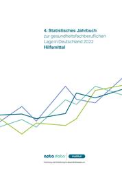 4. Statistisches Jahrbuch zur gesundheitsfachberuflichen Lage in Deutschland 2022 - Hilfsmittel