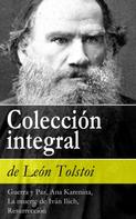 Leo Tolstoi: Colección integral de León Tolstoi 