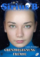 Conny Reinhard: Sirius B - Abenteuer in neuen Welten und fremden Galaxien ★★★★