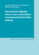 Hélène Martinez: Dimensionen digitaler Lehre in der universitären Fremdsprachenlehrkräftebildung 