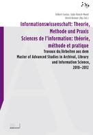 Gilbert Coutaz: Informationswissenschaft: Theorie, Methode und Praxis / Sciences de l'information: théorie, méthode et pratique 