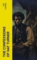 Nat Turner: The Confessions of Nat Turner 