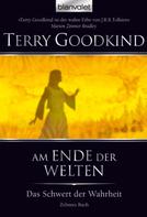 Terry Goodkind: Das Schwert der Wahrheit 10 ★★★★★