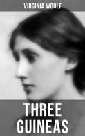 Virginia Woolf: THREE GUINEAS 