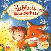 Rubinia Wunderherz, die mutige Waldelfe (Band 4) - Gefahr im Elfenwald - Magisches Hörbuch über Natur, Tiere und Freundschaft für Kinder