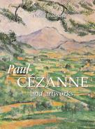 Natalia Brodskaya: Paul Cézanne and artworks 