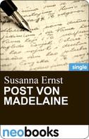 Susanna Ernst: Post von Madelaine ★★★★