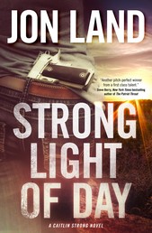 Strong Light of Day - A Caitlin Strong Novel