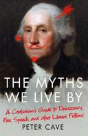 Peter Cave: The Myths We Live By 
