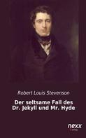 Robert Louis Stevenson: Der seltsame Fall des Dr. Jekyll und Mr. Hyde ★★★★★