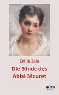 Émile Zola: Die Sünde des Abbé Mouret ★★★