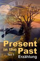 Ronald Nitz: Present in the Past 
