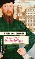 Wolfgang Kemmer: Im Auftrag des Stadtvogts ★★★★
