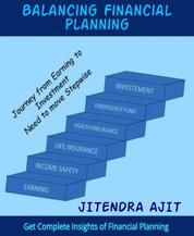 Balancing Financial Planning - Get Complete Insights of Financial Planning