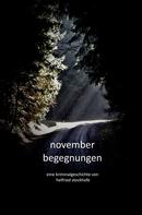Helfried Stockhofe: Novemberbegegnungen 