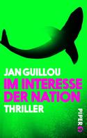 Jan Guillou: Im Interesse der Nation ★★★★