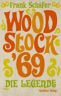 Frank Schäfer: Woodstock '69 ★★★★