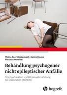 Philine Senf-Beckenbach: Behandlung psychogener nicht epileptischer Anfälle 