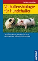 Udo Gansloßer: Verhaltensbiologie für Hundehalter 