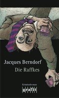 Jacques Berndorf: Die Raffkes ★★★★