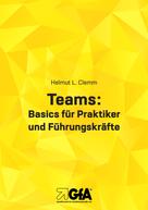 Helmut L. Clemm: Teams 