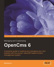 Managing and Customizing OpenCms 6