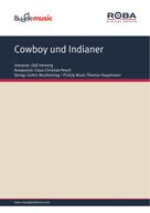 Bernd Schöler: Cowboy und Indianer 