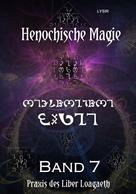 LYSIR: Henochische Magie - Band 7 