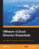 Lipika Pal: VMware vCloud Director Essentials 