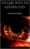 de Balzac, Honoré: The Girl with the Golden Eyes 