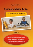 Agatha Müller: Rechnen, Mathe & Co. 