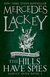 The Hills Have Spies - (Family Spies #1)
