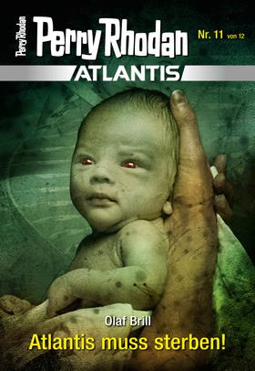 Atlantis 11: Atlantis muss sterben!
