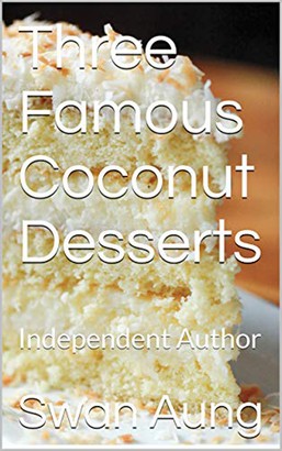 Three Famous Coconut Desserts
