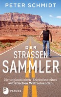 Peter Schmidt: Der Straßensammler ★★★