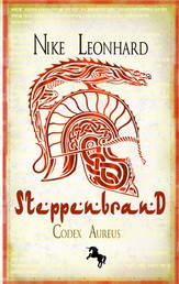 Steppenbrand - Codex Aureus