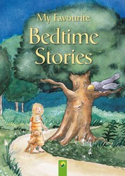 My Favourite Bedtime Stories - 13 Wonderful Tales With Atmospheric Illustrations