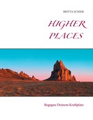 Britta Schier: Higher Places 