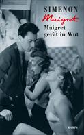 Georges Simenon: Maigret gerät in Wut 