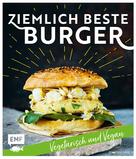 Jonathan Häde: Ziemlich beste Burger – Vegetarisch und vegan 