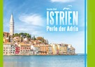 Sascha Stoll: Istrien - Perle der Adria ★★★