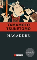 Yamamoto Tsunetomo: Hagakure ★★★★★